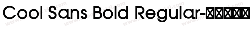 Cool Sans Bold Regular字体转换